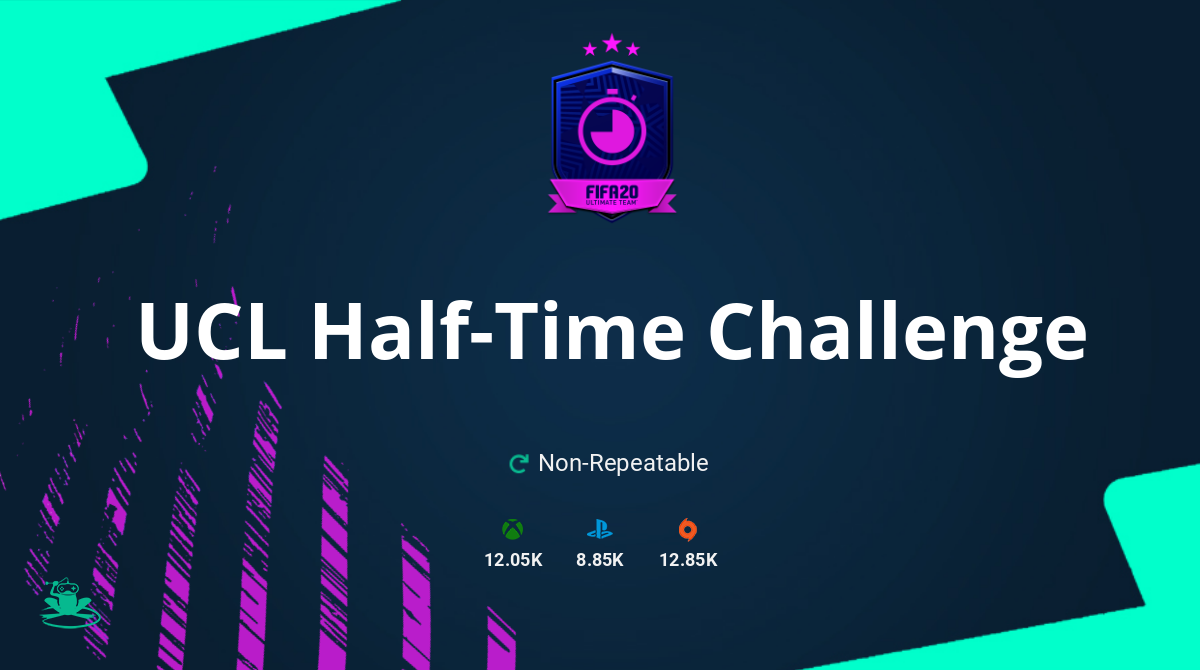 FIFA 20 UCL Half-Time Challenge SBC Requirements & Rewards