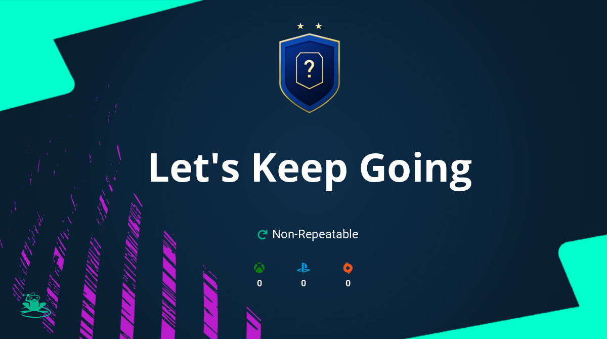 FIFA 20 Let's Keep Going SBC Requirements & Rewards