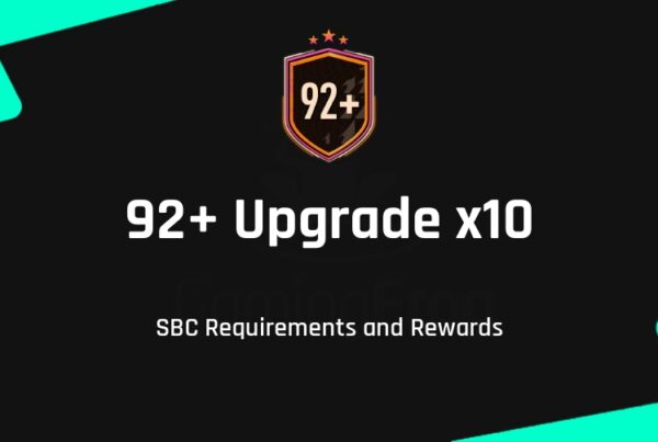 FIFA 21 92+ Upgrade x10 SBC Requirements & Rewards