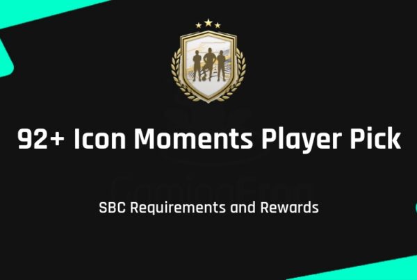 FIFA 21 92+ Icon Moments Player Pick SBC Requirements & Rewards