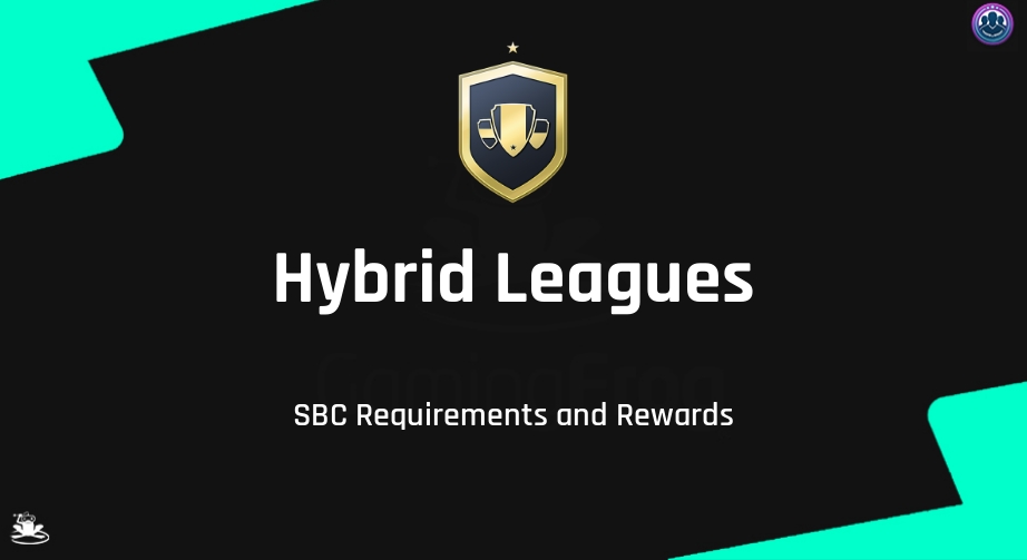 FIFA 22 Hybrid Leagues SBC Requirements & Rewards