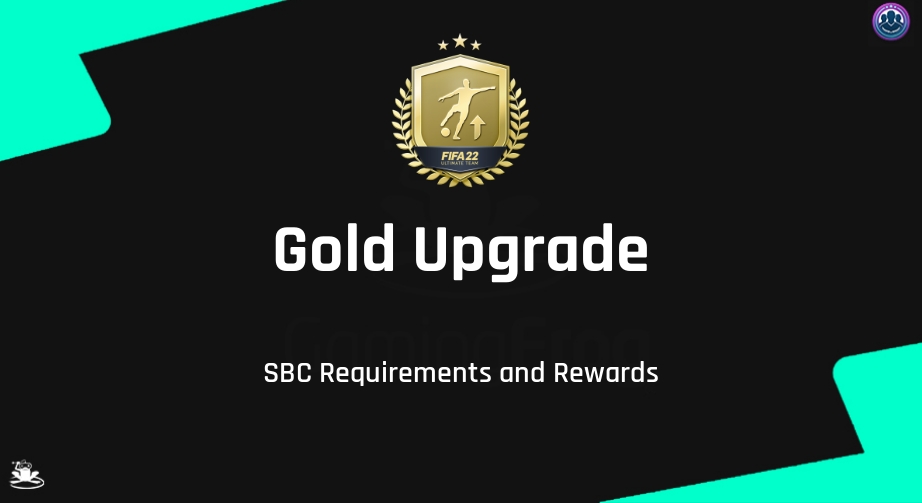 FIFA 22 Gold Upgrade SBC Requirements & Rewards